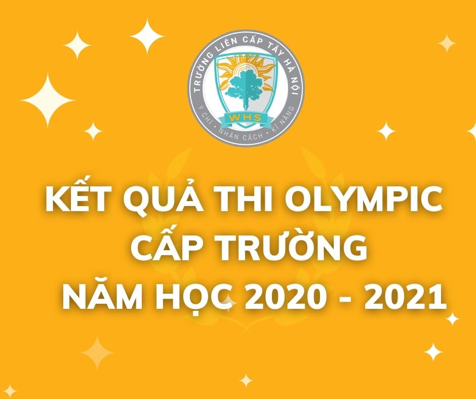 Kết quả thi Olympic cấp trường năm học 2020 – 2021