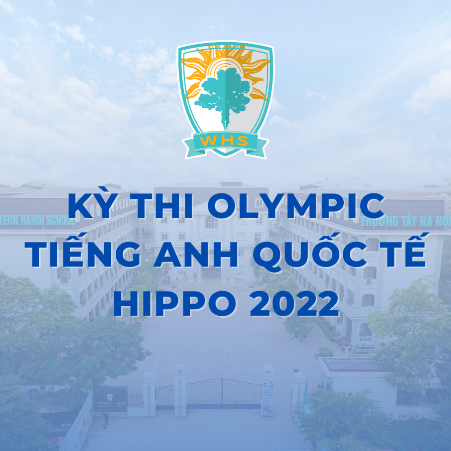 Huy chương lấp lánh dành cho các “chiến binh WHS” tại kỳ thi Olympic tiếng Anh Quốc tế Hippo 2022